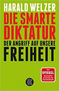 Welzer-Smarte-Diktatur
